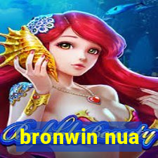 bronwin nua